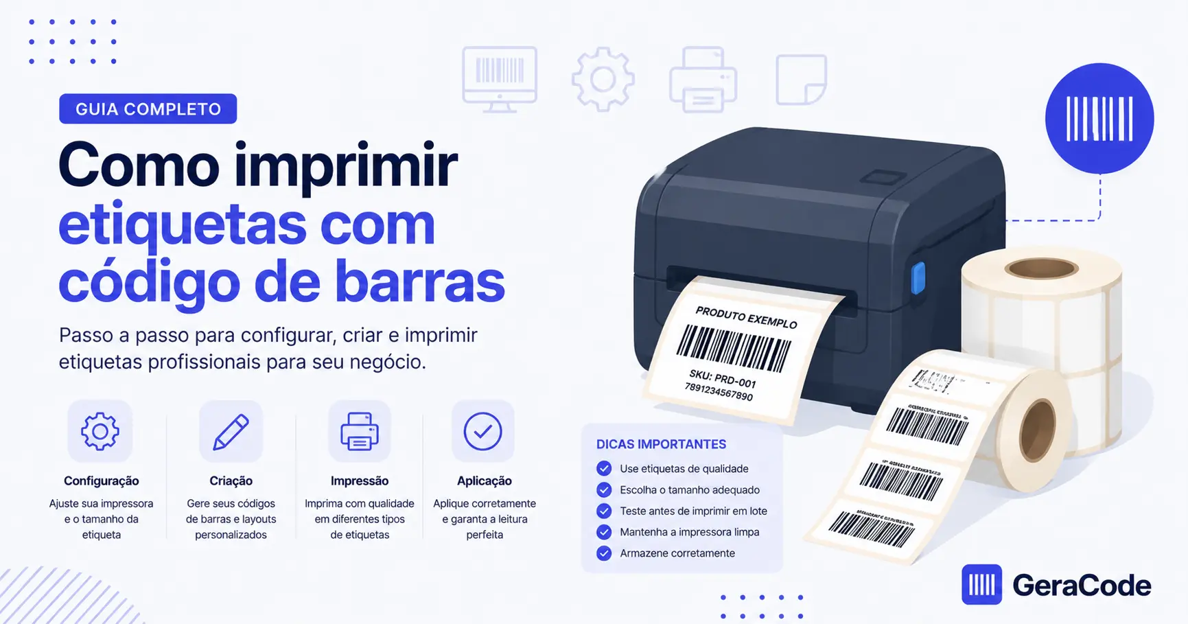 Como imprimir etiquetas com código de barras: rolo de etiquetas, impressora e produto etiquetado